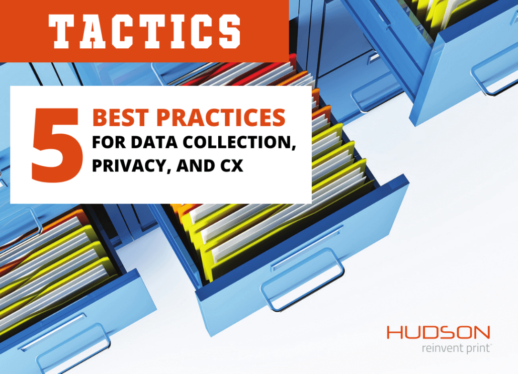 5 best practices for data collection, privacy and cx