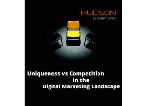 Uniqueness vs Competition in the Digital Marketing Landscape