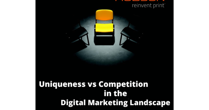 Uniqueness vs Competition in the Digital Marketing Landscape